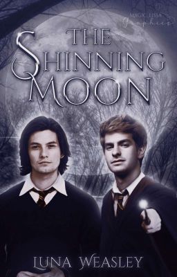 The Shinning Moon [Wolfstar]