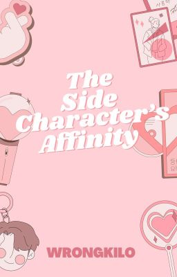 The Side Character's Affinity (Published Under TDP Publishing House)