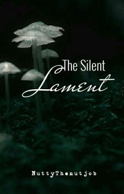 The Silent Lament