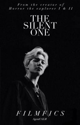 THE SILENT ONE ✔️