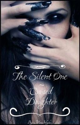 The Silent One: Cursed Daughter (Book 1)