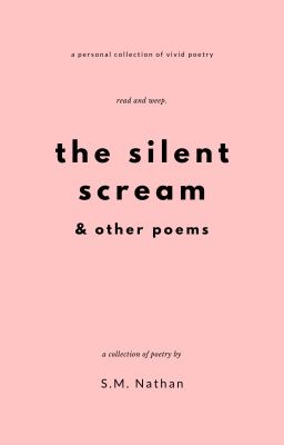 The Silent Scream & Other Poems