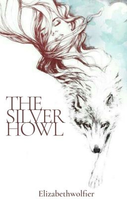 The Silver Howl