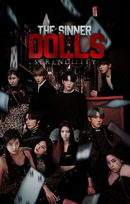 The Sinner Dolls ✔ [TXT AND ITZY AU]