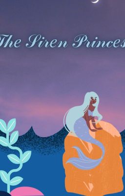 The Siren Princess