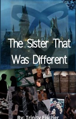 The Sister That Was Different