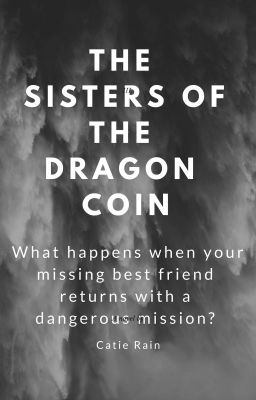 The Sisters of the Dragon Coin