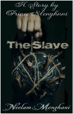 The Slave