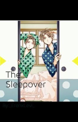 The Sleepover {LevixEren}