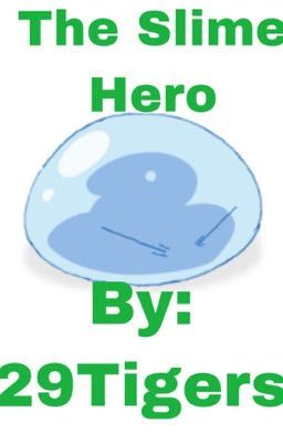 The Slime Hero