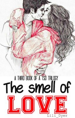 The Smell Of Love [CZ]