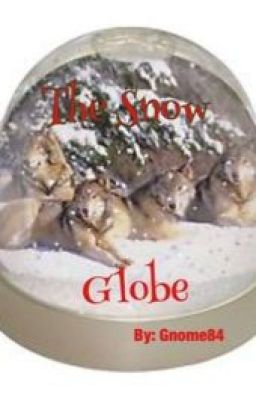 The Snow Globe 