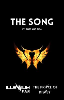 The Song (Feat. Boss & Elsa) (One Shot Story)