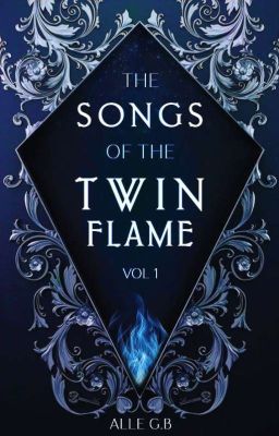 The Songs Of The Twin Flame