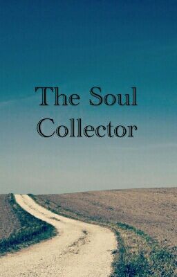 The Soul Collector