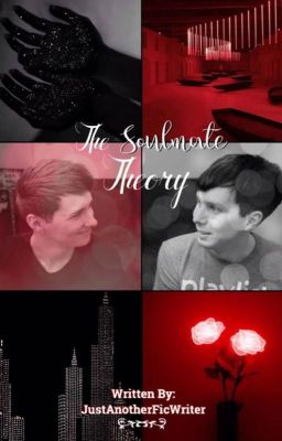 The Soulmate Theory (Phan AU)