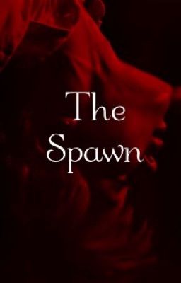 The Spawn