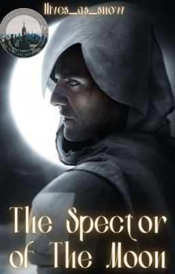 The Spector of The Moon [MOON KNIGHT] IN REVISIONE 