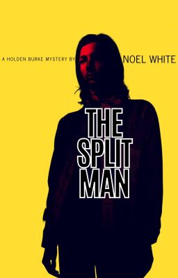 The Split Man (Holden Burke #2)