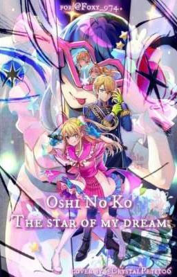 The Star of my Dream [ first volume] 