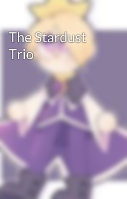 The Stardust Trio