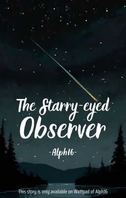 The Starry-eyed Observer