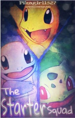 The Starter Squad (the story)