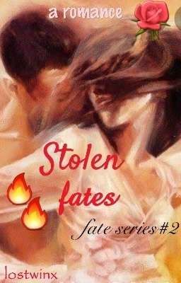 The Stolen Fates [PUBLISHED ON AMAZON]