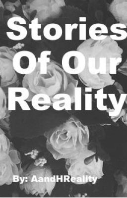 The Stories Of Our Reality