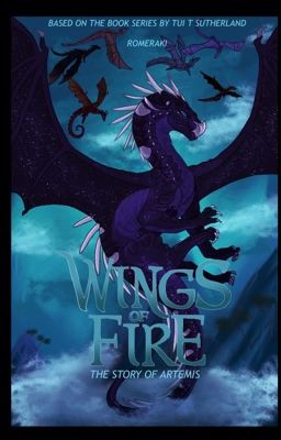 The Story of Artemis- Wings of Fire