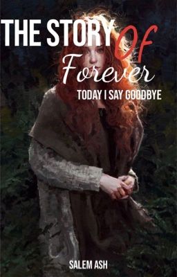 The Story of Forever