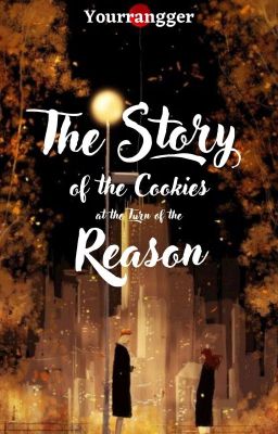 The Story of the Cookies at the Turn of the Season (✔)