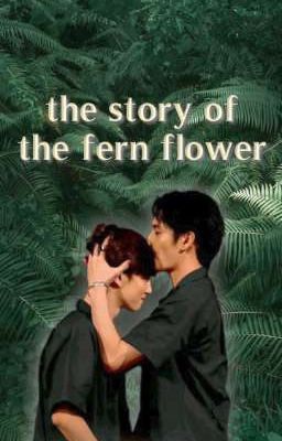 the story of the fern flower