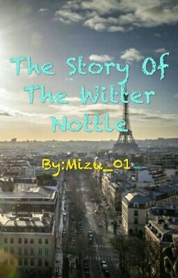 The Story Of The Witter Nottle