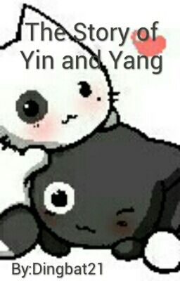 The Story of Yin and Yang