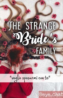 The Strange Bride's Family