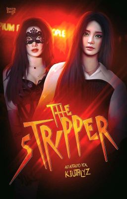 the stripper | satzu