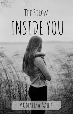 The Strom Inside You