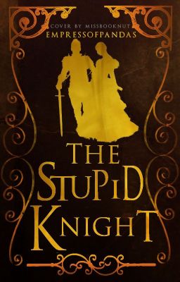 The Stupid Knight