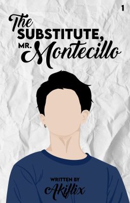 The Substitute, Mr. Montecillo - Montecillo Series #1