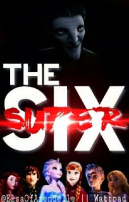 The Super Six