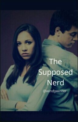 The Supposed Nerd