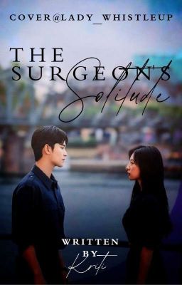 The Surgeon's Solitude