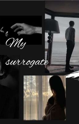 The surrogate 