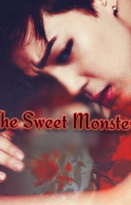 The Sweet Monster