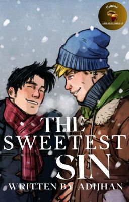 THE SWEETEST SIN(BxB)