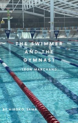 The swimmer and the gymnast [Léon Marchand]