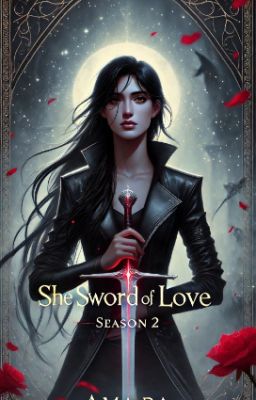 The Sword of Love: Season 2