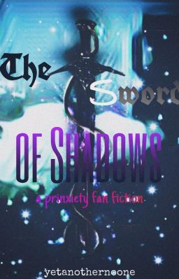 The Sword of Shadows