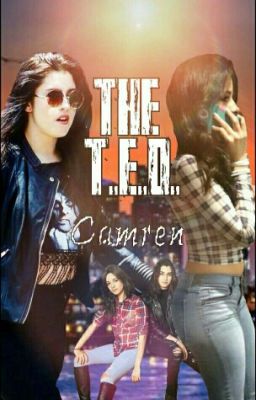 The T.E.D. || Camren